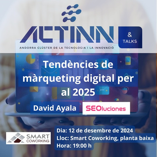 ACTINN&Talks: Tendències de màrqueting digital per al 2025